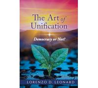 The Art of Unification: Democracy or Not?