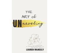 The Art of UNraveling (The Rachel Effect Series)