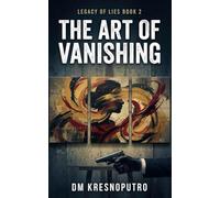 The Art of Vanishing (Who's My Father)