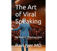 The Art of Viral Speaking: My Road to TEDxGary 2024