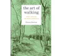 The Art of Walking: From the beloved author of Plant Lady comes a new mindful guide to boosting mood, reducing anxiety and finding joy in 2026 one step at a time