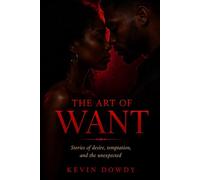 The Art of Want