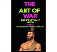 The Art of War But It's Actually Good (Gen Z)