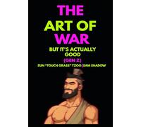 The Art of War But It's Actually Good (Gen Z)