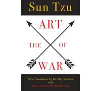 The Art of War by Sun Tzu: New Translation by Del Ray Kochon, with Questions for the Boardroom