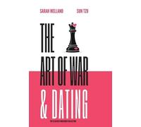 The Art of War & Dating (The Classics Unlocked Collection)