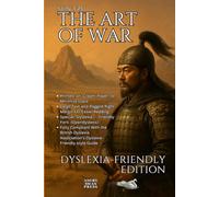 THE ART OF WAR: DYSLEXIA-FRIENDLY EDITION