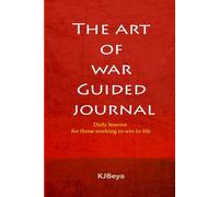 The Art of War Guided Journal: Strategic Prompts and Reflections Inspired by Sun Tzu
