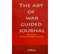 The Art of War Guided Journal: Strategic Prompts and Reflections Inspired by Sun Tzu