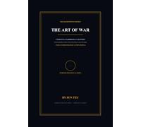 The Art of War: The Definitive Illustrated & Annotated Edition: With Modern Strategic Frameworks & 30-Day Executive Action Journal