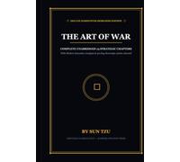 The Art of War: The Definitive Illustrated & Annotated Edition: With Modern Strategic Frameworks & 30-Day Executive Action Journal
