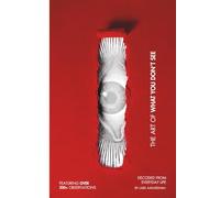 The Art of What You Don’t See