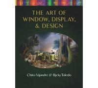 The Art of Window, Display, and Design