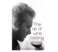 The Art of Wine Tasting