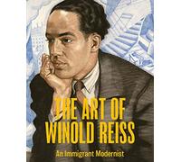 The Art of Winold Reiss: An Immigrant Modernist