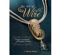 The Art Of Wire (ebook)