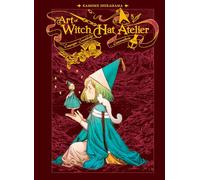 The Art of Witch Hat Atelier – mayddle