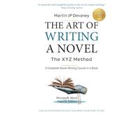 The Art of Writing a Novel-the XYZ Method: Microsoft Word (macOS) Edition