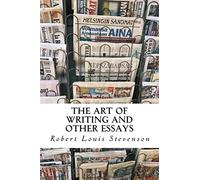 The Art of Writing and Other Essays