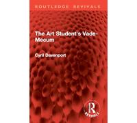 The Art Student's Vade-Mecum (Routledge Revivals)