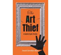 The Art Thief: A Sophie Taylor Thriller (Zach and Sophie Thrillers)