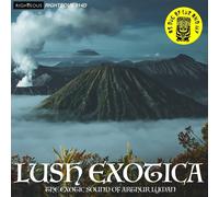 The Arthur Lyman Group - LUSH EXOTICA - THE EXOTIC SOUND OF ARTHUR LYMAN