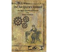 The Artificer’s Journal: The Best (Unofficial) Friend of Each and Every Artificer