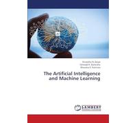 The Artificial Intelligence and Machine Learning