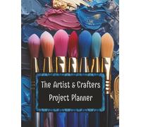 The Artist & Crafters Project Planner