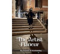 The Artist Flâneur