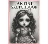 The Artist Sketchbook: Perfect for Artists, Designers, and Dreamers - 8.5 x 11 Inch Blank Sketch Pad for Pencil, Ink, and Imagination