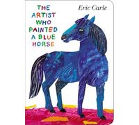 The Artist Who Painted a Blue Horse