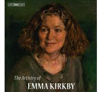 The Artistry Of Emma Kirkby