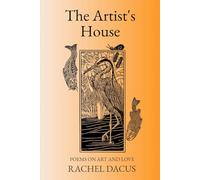 The Artist's House: Poems on Art and Love