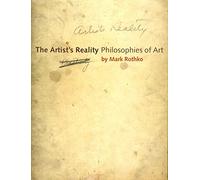 The Artist'S Reality: Philosophies of Art