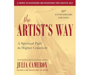 The Artist's Way: 25th Anniversary Edition