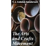 The Arts And Crafts Movement (ebook)