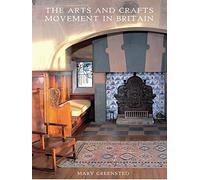 The Arts and Crafts Movement in Britain: No. (Shire History)
