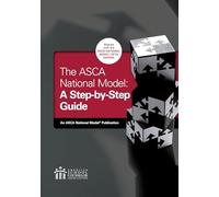 The ASCA National Model: A Step-by-Step Guide