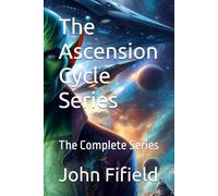 The Ascension Cycle Series: The Complete Series: 11