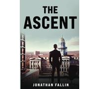 The Ascent: 1 (Ethan Cross Series)