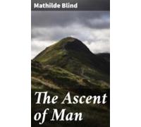 The Ascent Of Man (ebook)