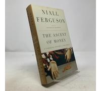 The Ascent of Money: A Financial History of the World