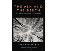 The Ash and The Beech: The Drama of Woodland Change