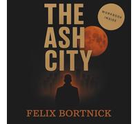 The Ash City.: A story about fear, silence, and the quiet return. (The Brave Inside Series)