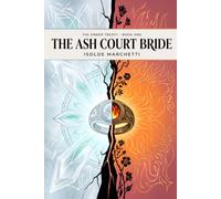 The Ash Court Bride: A Fated-Bond Enemies-to-Lovers Fantasy Romance (The Ember Treaty)