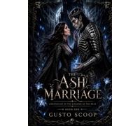 The Ash Marriage (Chronicles of the Kingdom of the Dead)