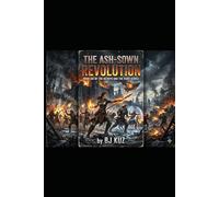 The Ash-Sown Revolution: Book Six of The Hearth and the Hunt Series