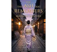 The Ash That Remembers: Learn English B1-B2 through Story (Love Stories Graded Reader Series (B1-B2) Learn English Through Romance)