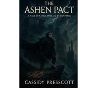 The Ashen Pact: A Tale of Kings, Spies, and Demon Wars (Veridia Series)